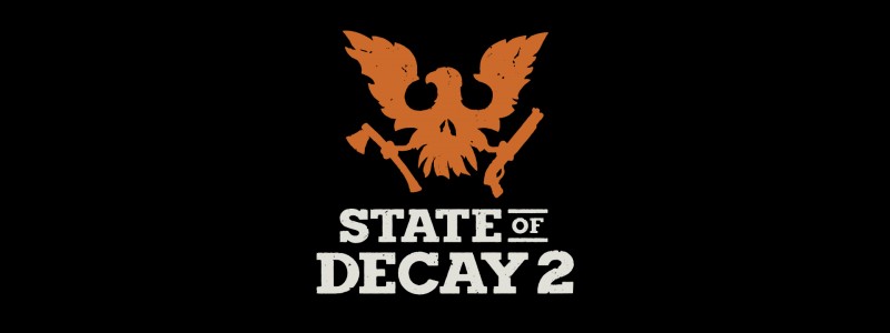 State of Decay 2: Release Date And Other Info Coming On E3 2017