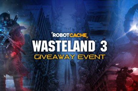  Get Wasteland 3 for free thanks to Robot Cache 